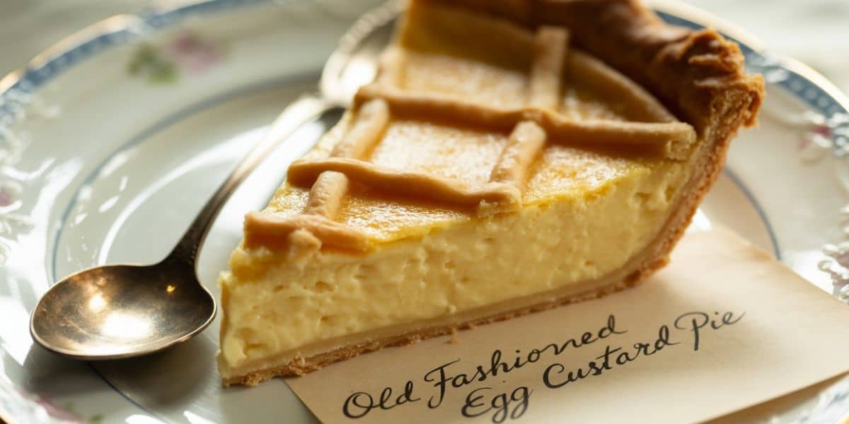 Old Fashioned Egg Custard Pie A Culinary Relic That Still Slaps